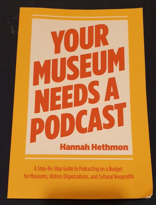 Your museum needs a podcast